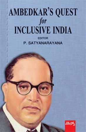 ambedkars-quest-for-inclusive-india-english-book-by-p-satyanarayana