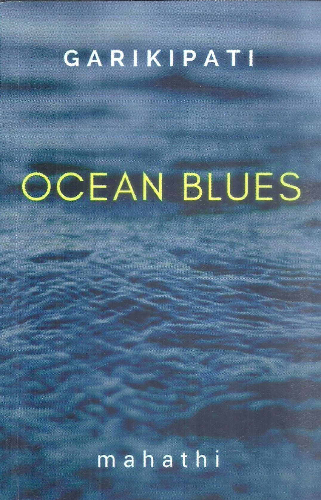 garikipati-ocean-blues-mahathi