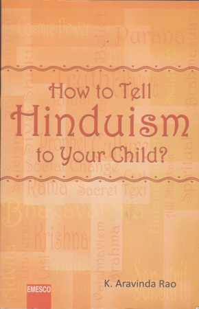 how-to-tell-hinduism-to-your-child-english-book-by-k-aravind-rao