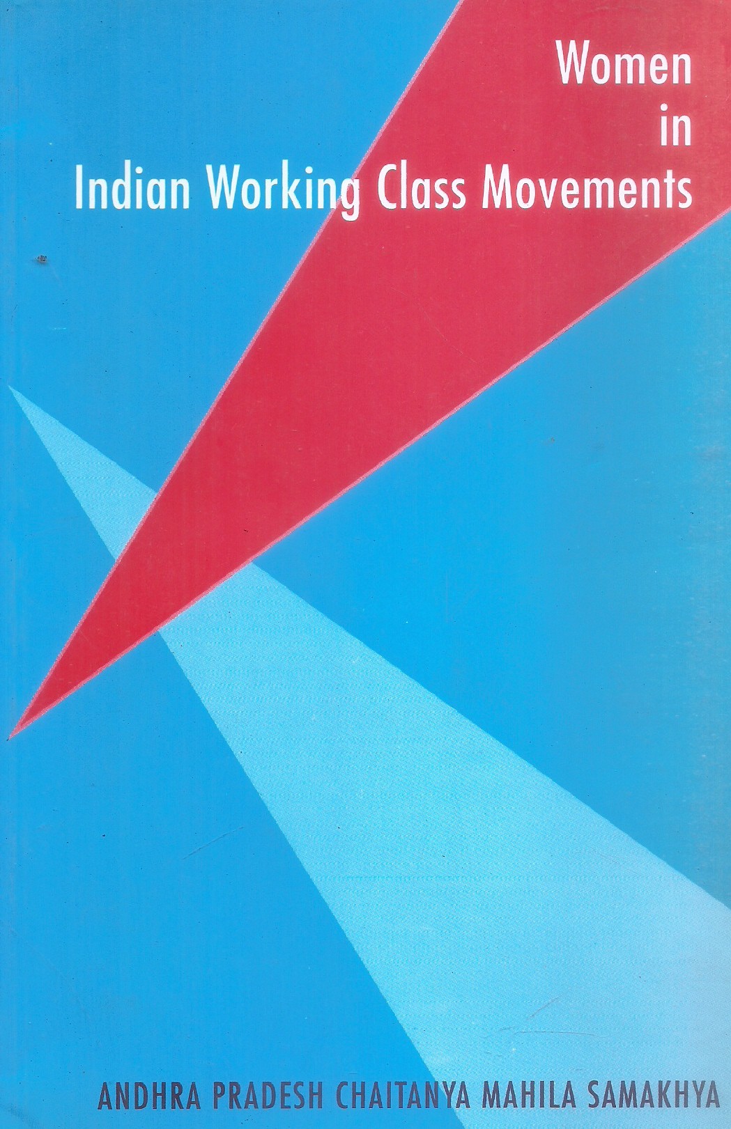 women-in-indian-working-class-movements-mahila-margam-prachuranalu